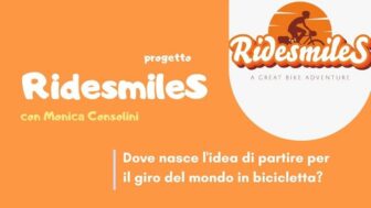 Ridesmiles: il giro del mondo in bicicletta, in solitaria